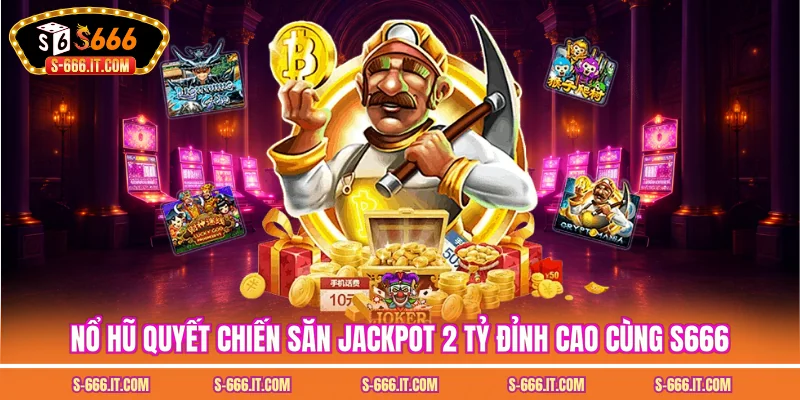 Nổ hũ quyết chiến